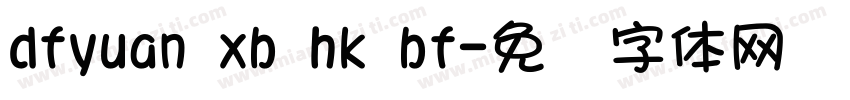 dfyuan xb hk bf字体转换